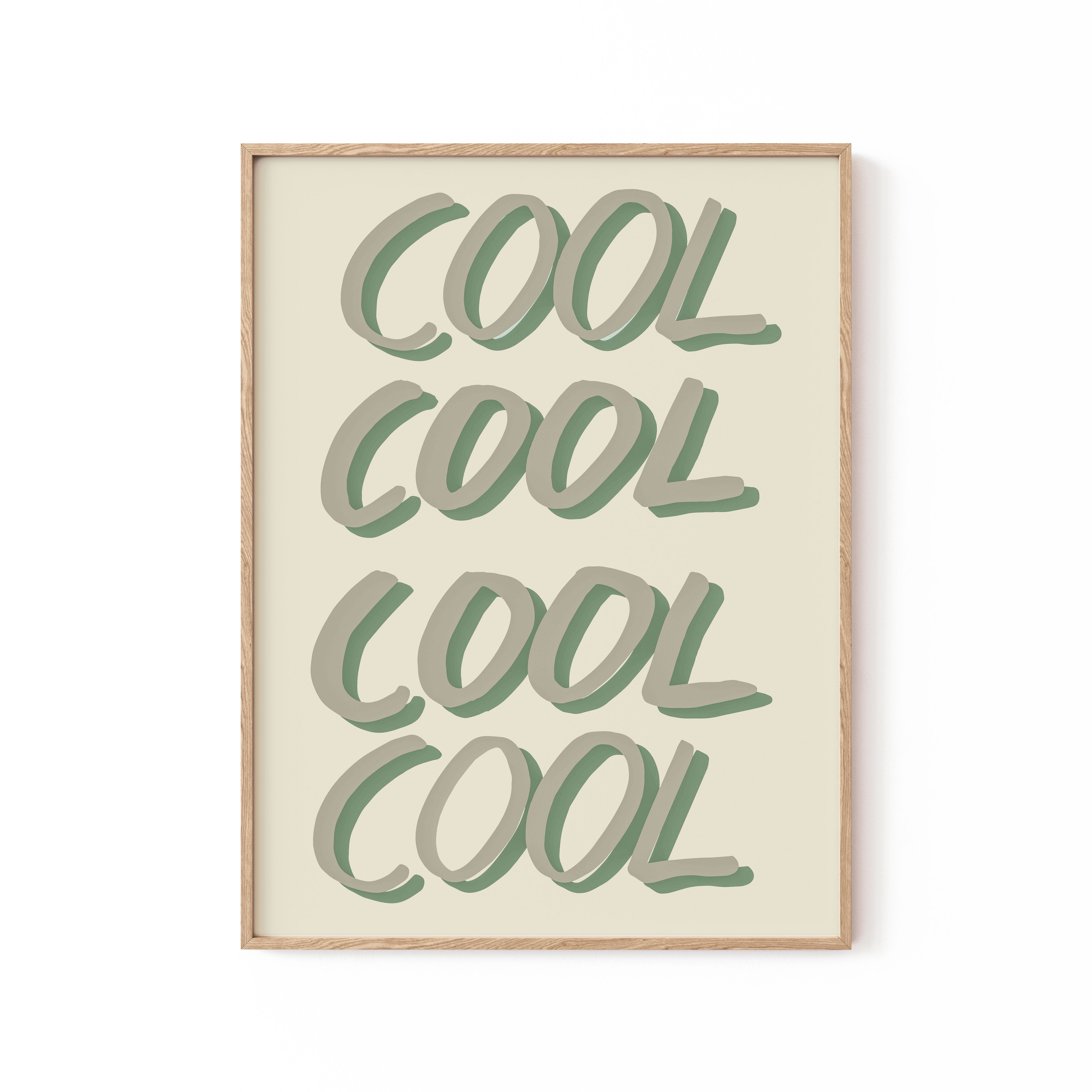 Cool Green, Motivational Poster