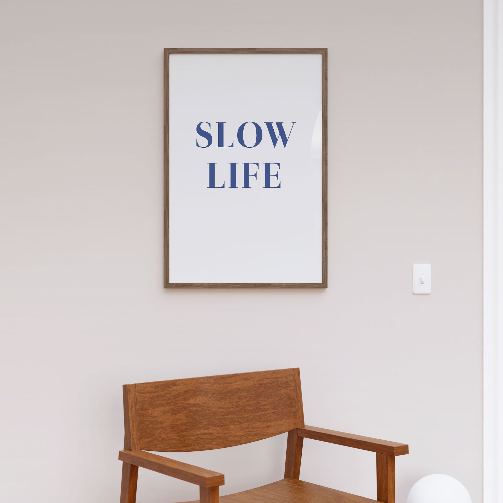 Slow Life, Motivational Poster