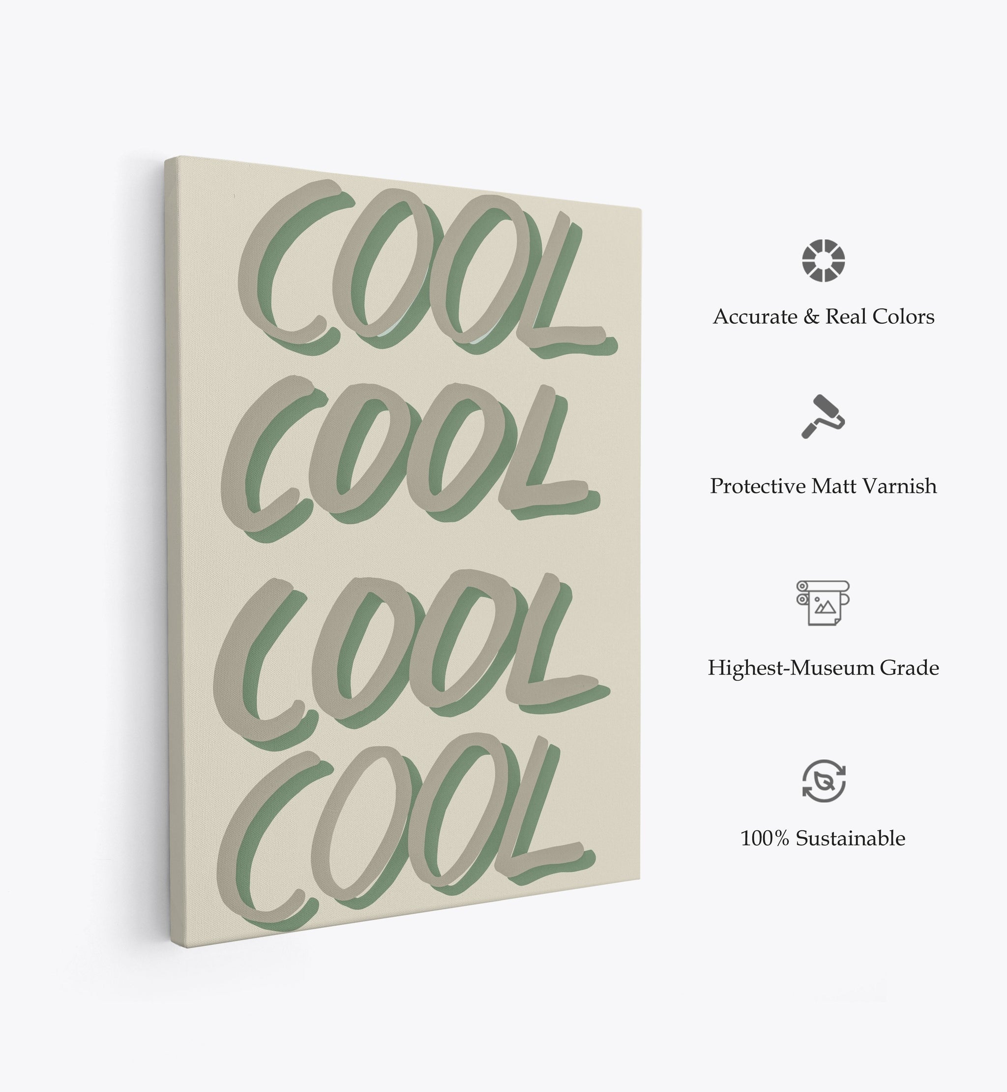 Cool Green, Motivational Poster