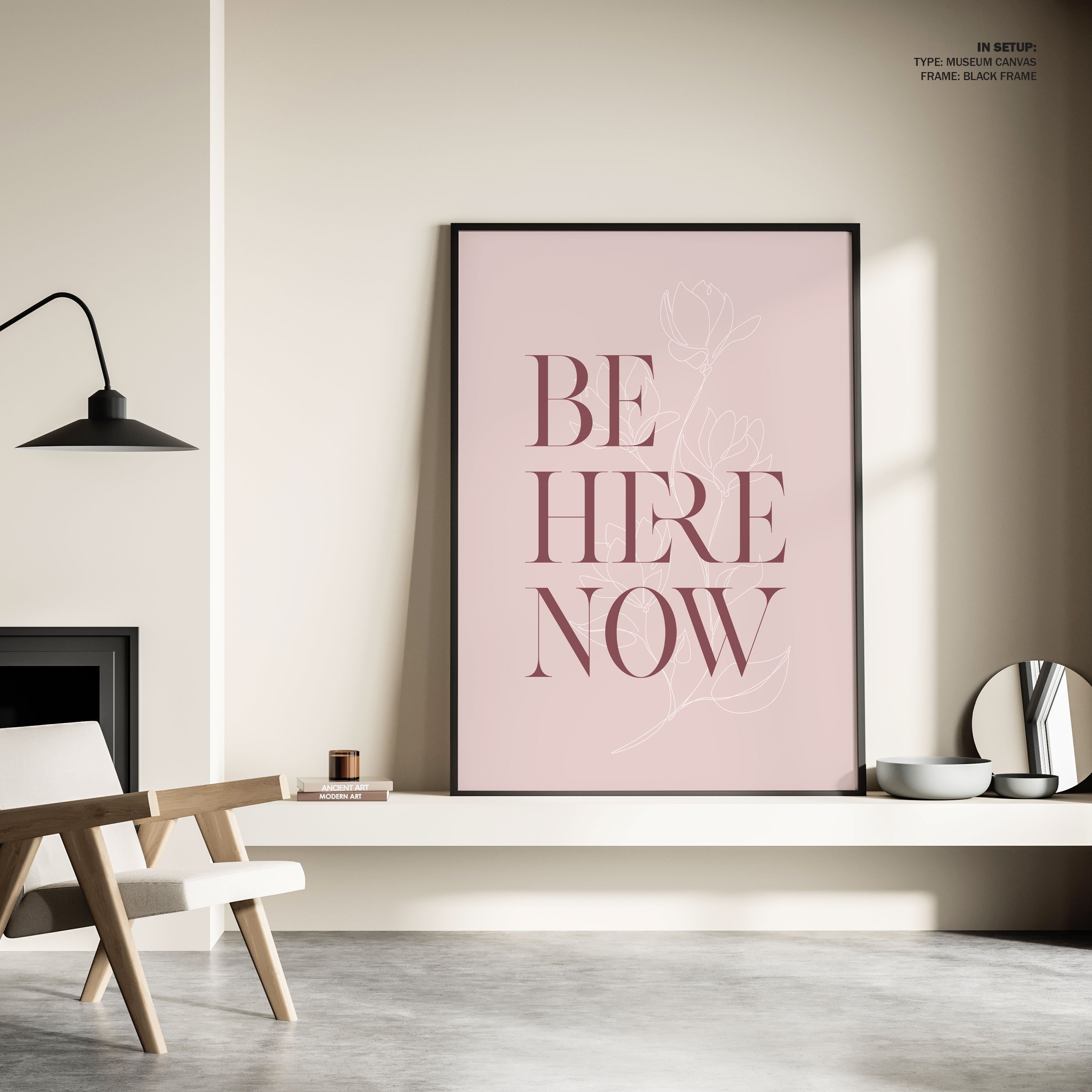 Be Here Now No3, Motivational Poster