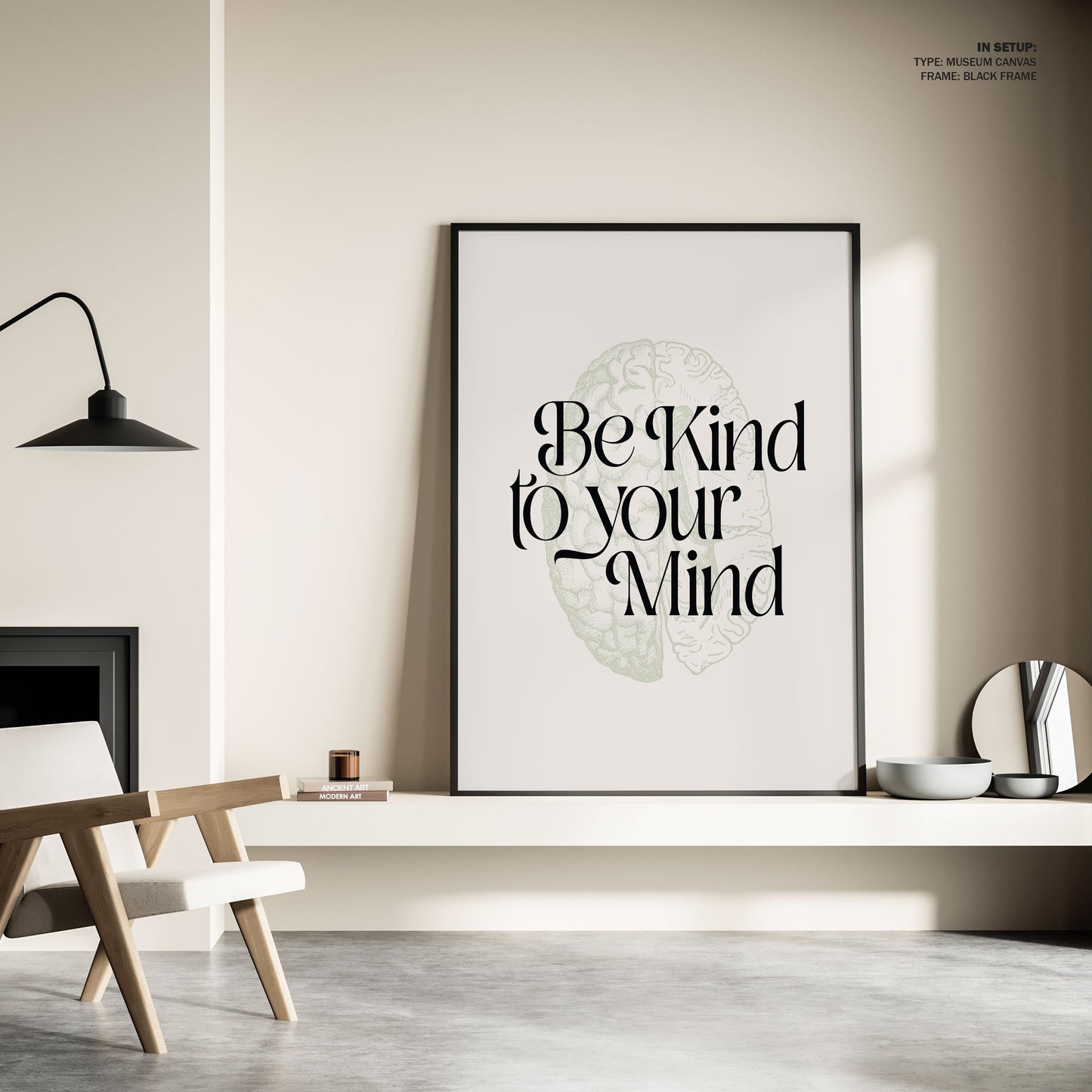 Be Kind To Your Mind No2, Motivational Poster