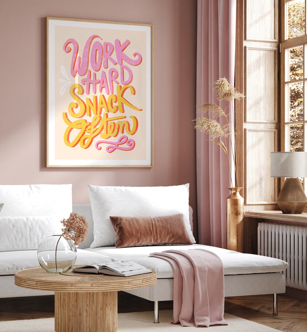 WORK HARD SNACK , QUOTES & TYPOGRAPHY POSTERS