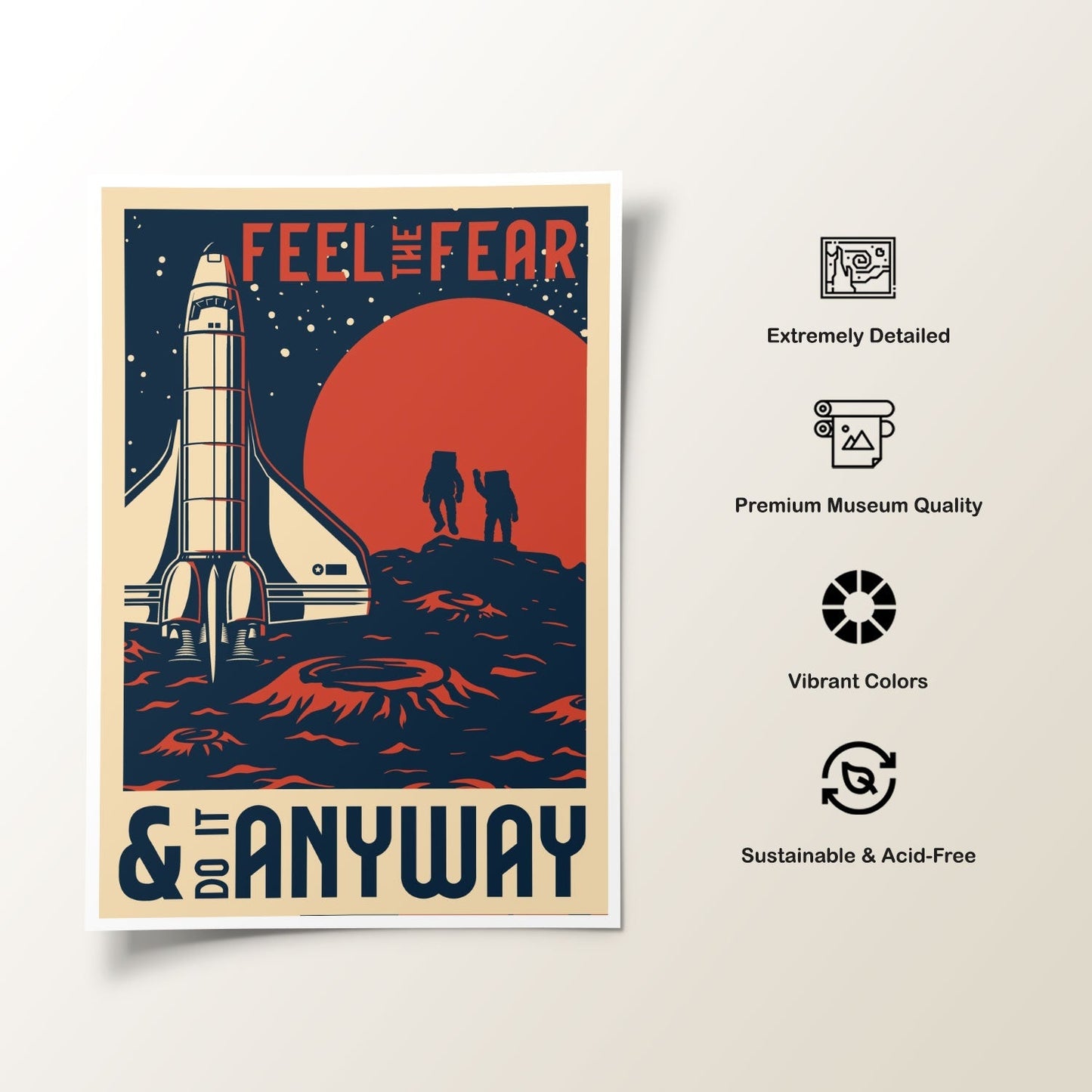 Do it Anyway Space Poster, Space Art