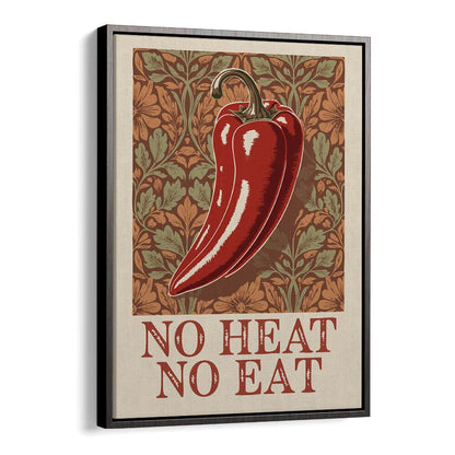 Red chili pepper kitchen poster with the phrase "No Heat No Eat" in SPICY ELEGANCE, KITCHEN POSTERS style.