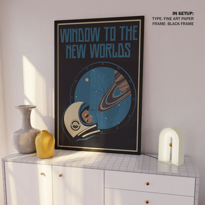 Window to the New Worlds, Space Art Poster