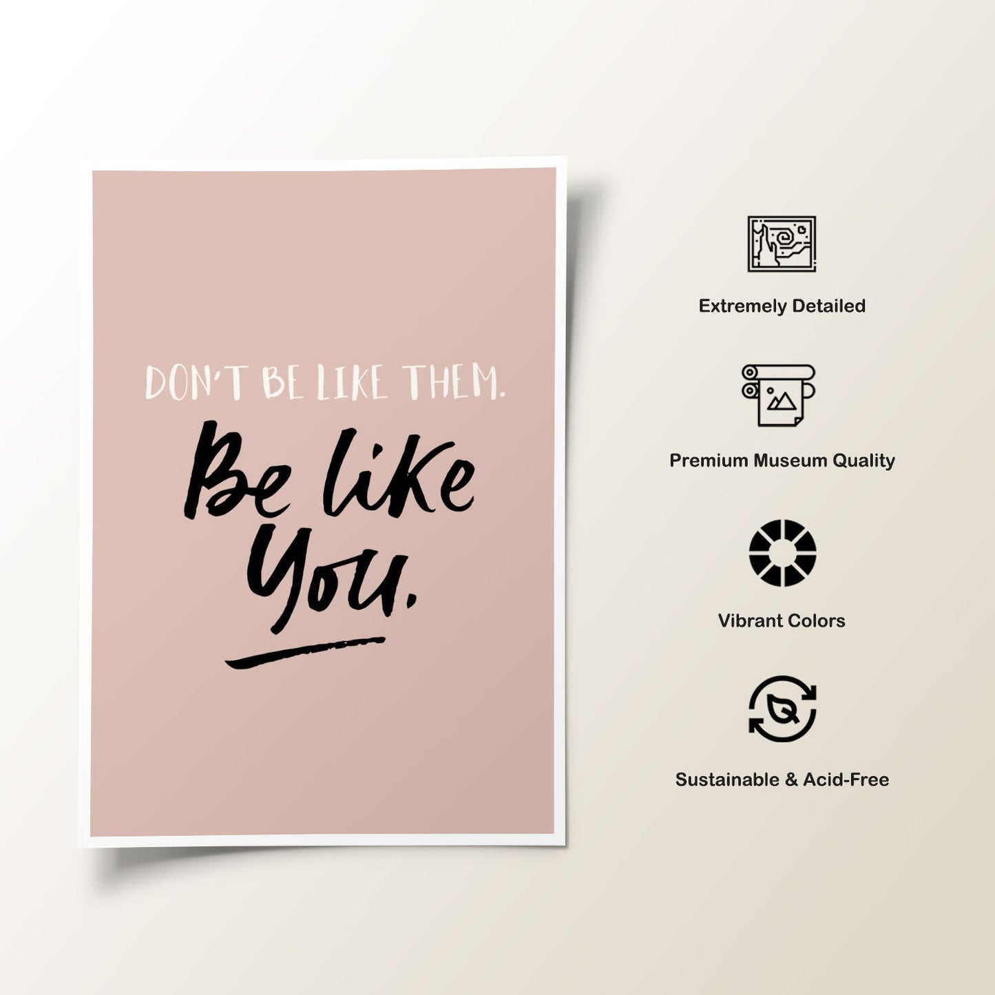 Be like you, Motivational Posters