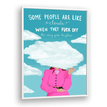 CLOUDS, QUOTES poster featuring a whimsical design to inspire your home decor and elevate your space beautifully.