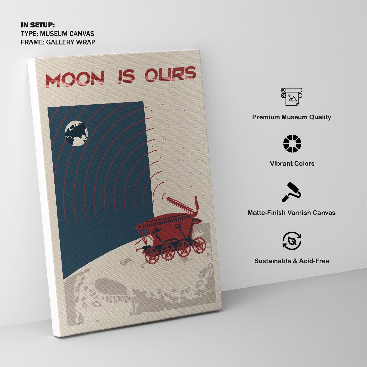 Moon is ours, Space Art Poster