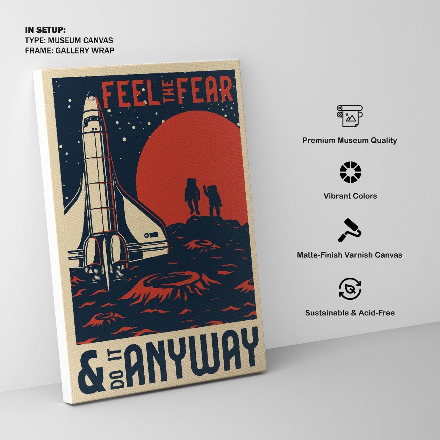 Do it Anyway Space Poster, Space Art