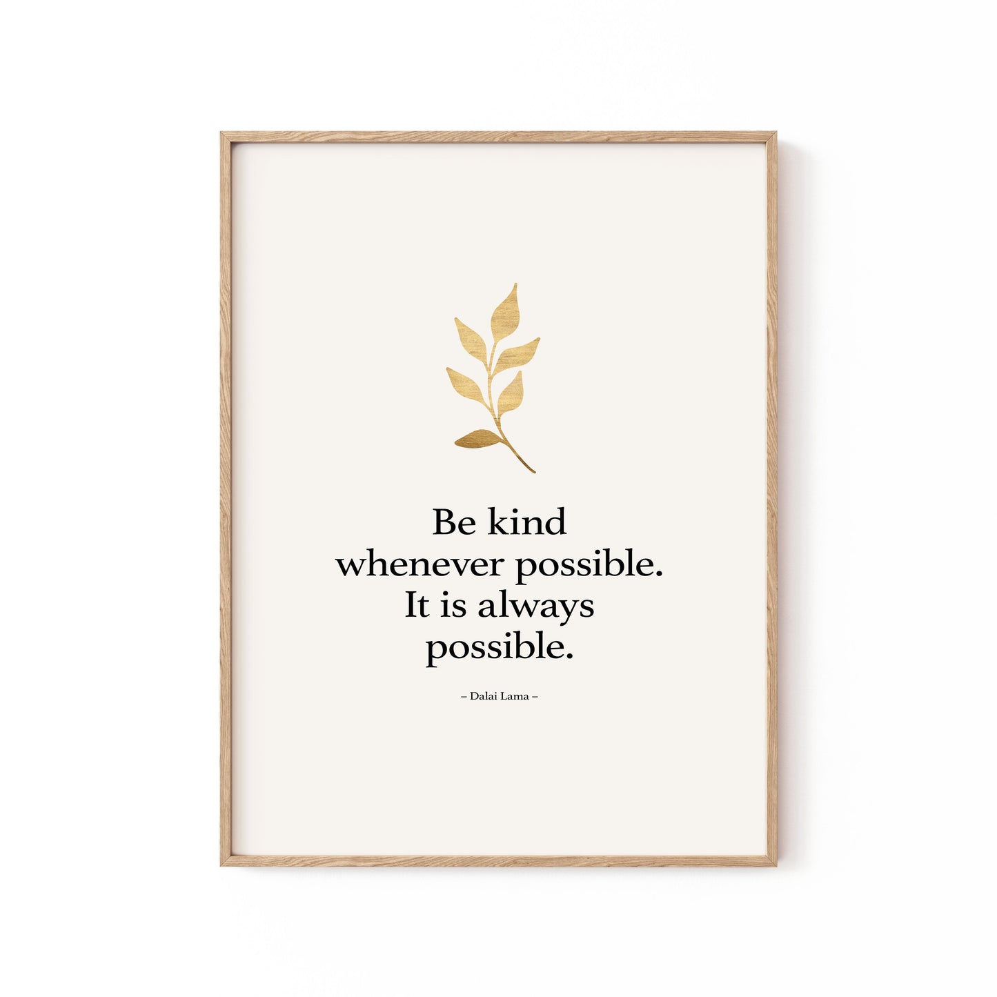 Always Be Kind, Motivational Poster