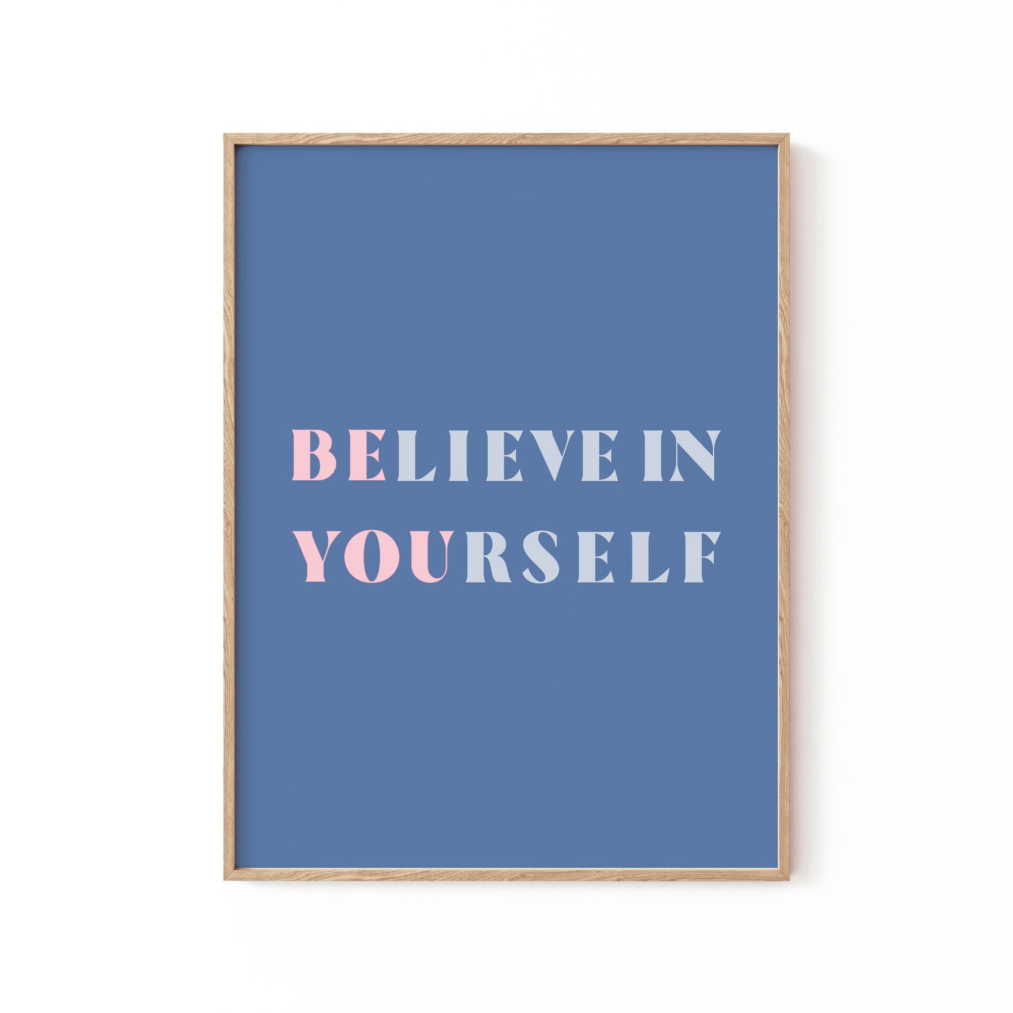 Be You, Motivational Poster