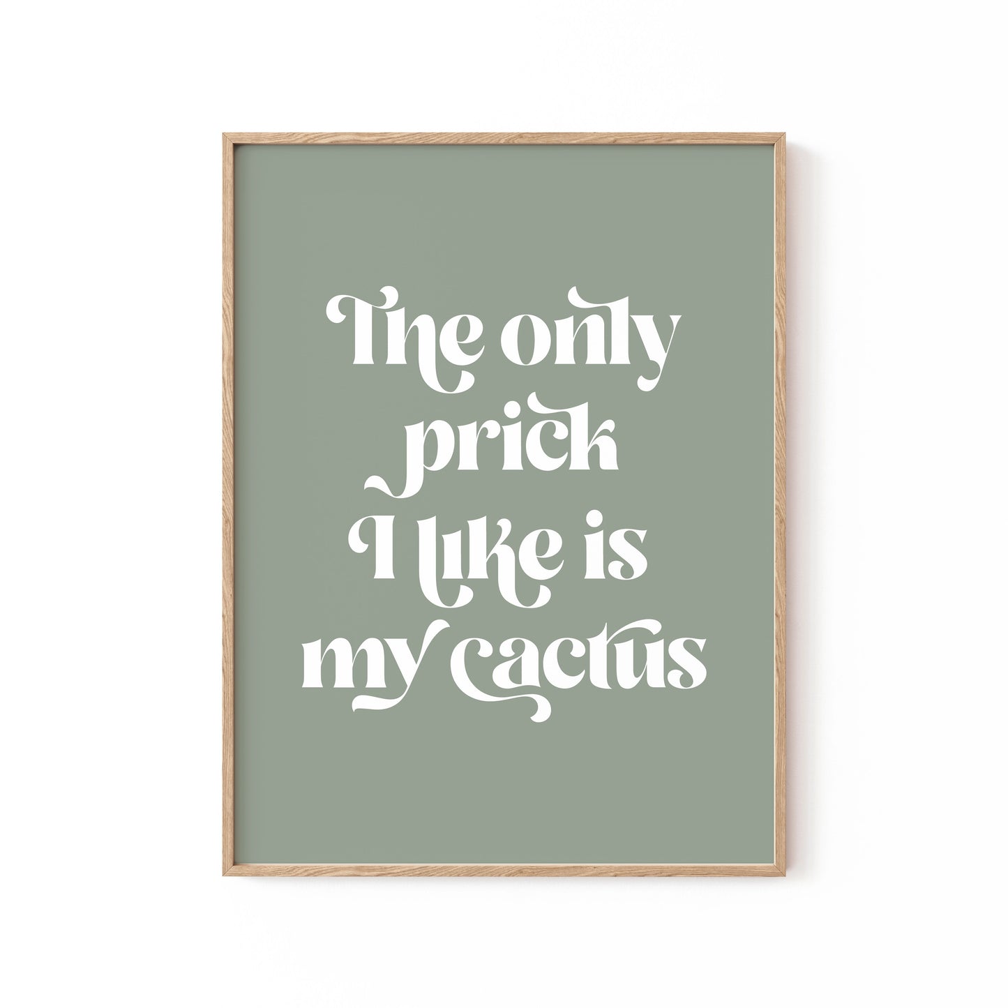 Cactus Prick, Motivational Poster