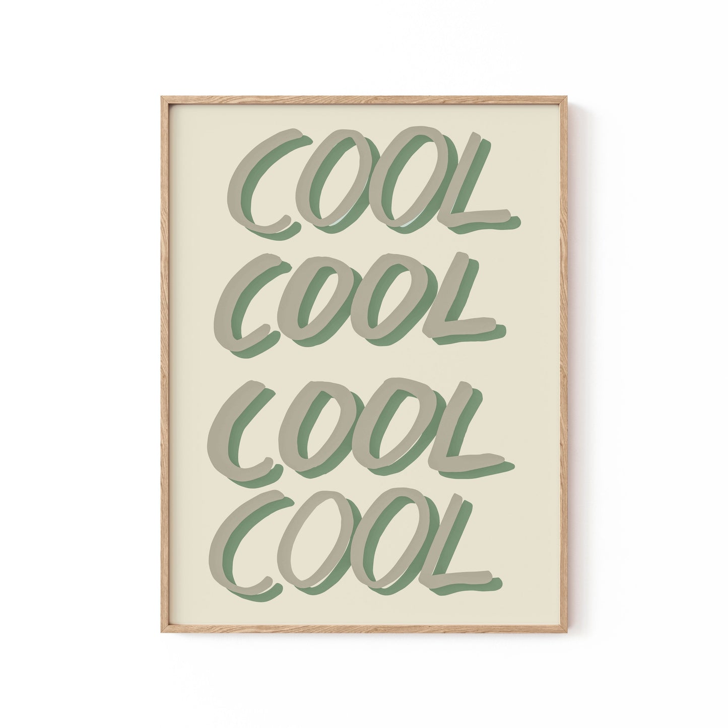 Cool Green, Motivational Poster