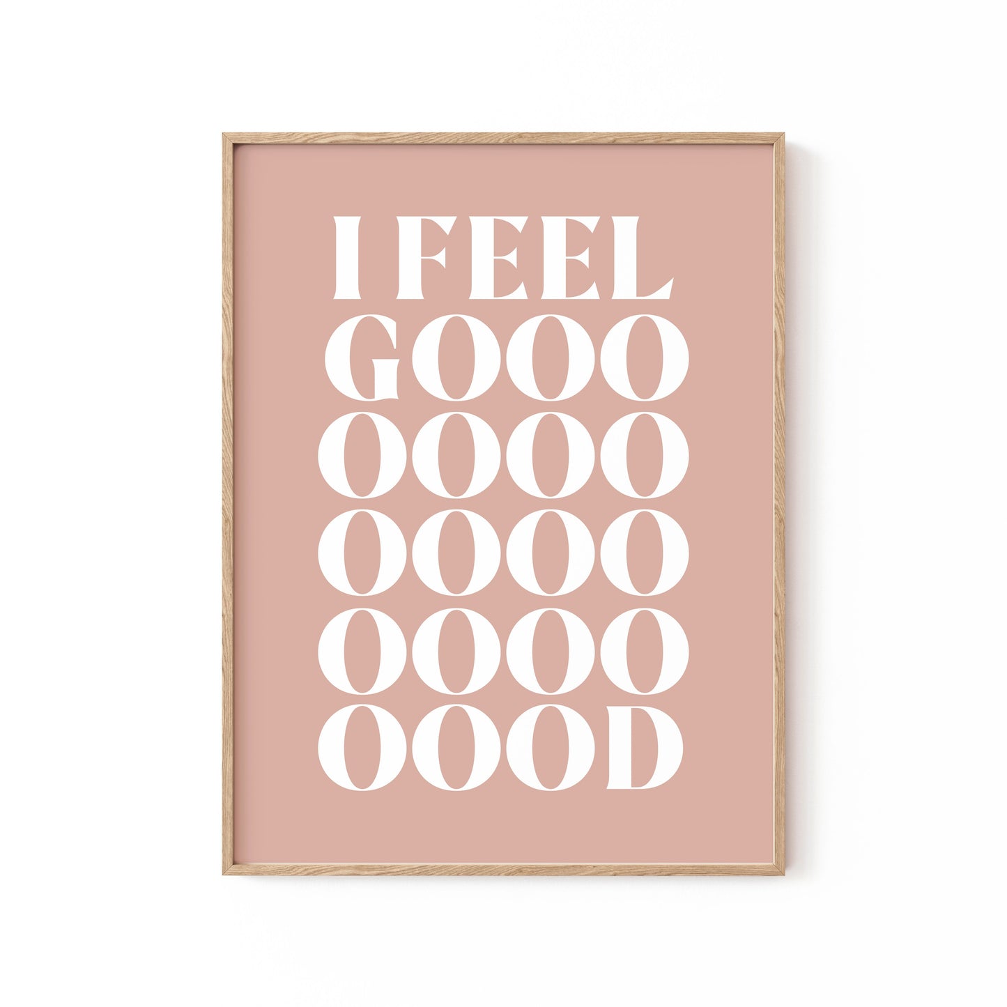 I Feel Good, Motivational Poster