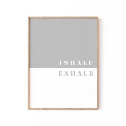 Inhale, Exhale, Motivational Poster