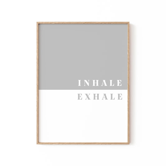 Inhale, Exhale, Motivational Poster
