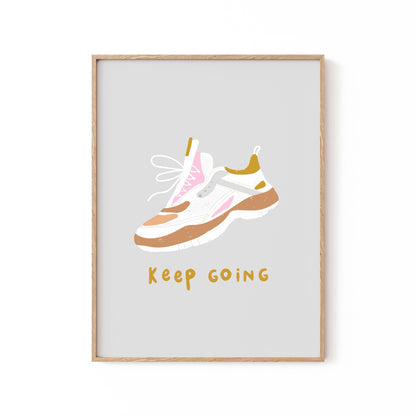 Keep Going, Motivational Poster
