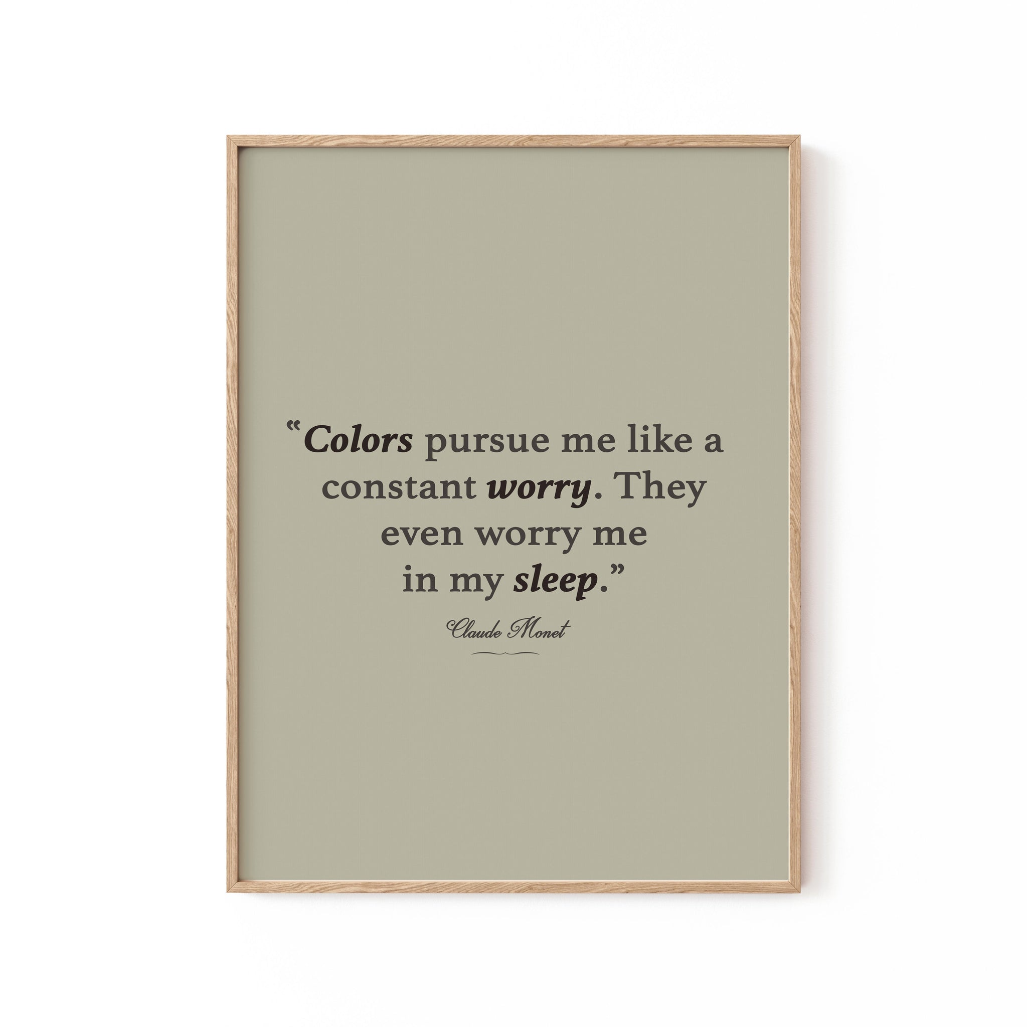 Monet Quote, Motivational Poster