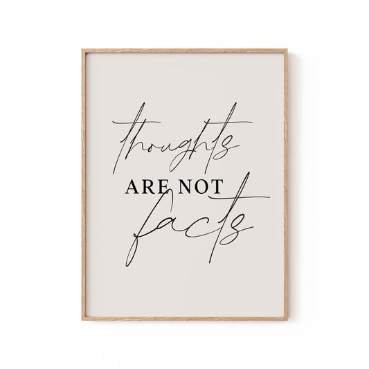 Thoughts Not Facts, Motivational Poster