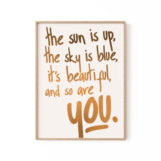 You Are Beautiful (vers.1), Motivational Poster