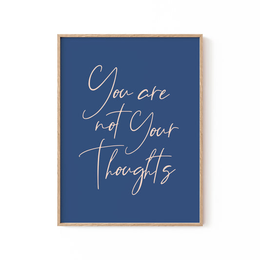 You Are Not Your Thoughts, Motivational Poster