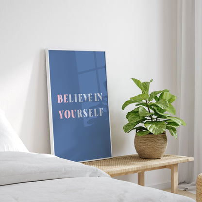 Be You, Motivational Poster