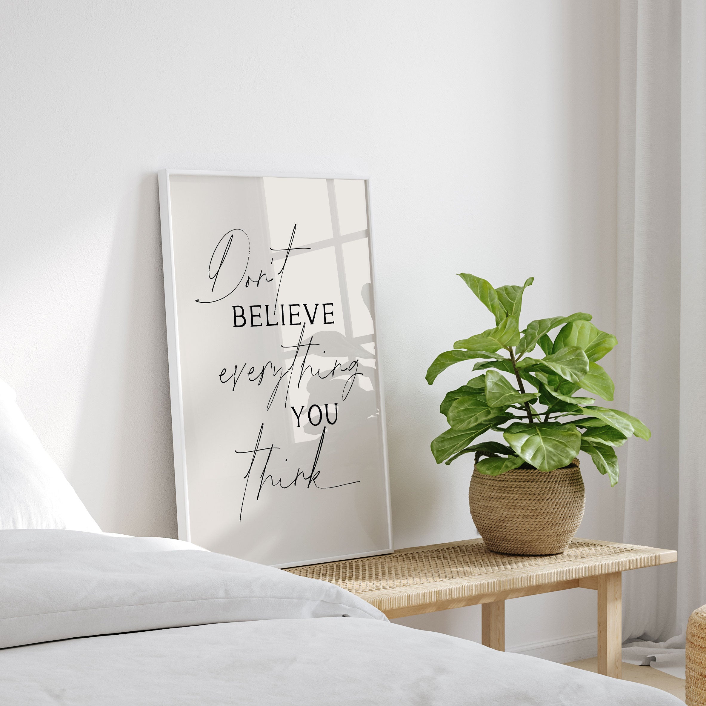 Dont Believe Everything No2, Motivational Poster