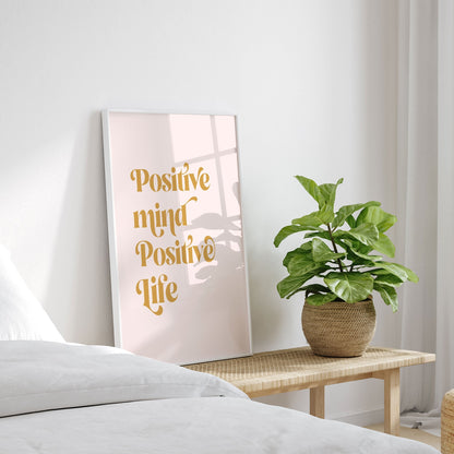 Positive, Motivational Poster