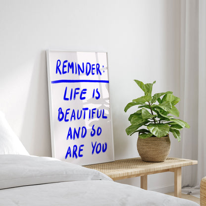 Reminder, Motivational Poster