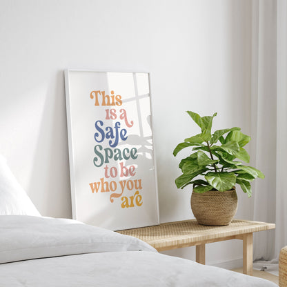 Safe Space, Motivational Poster