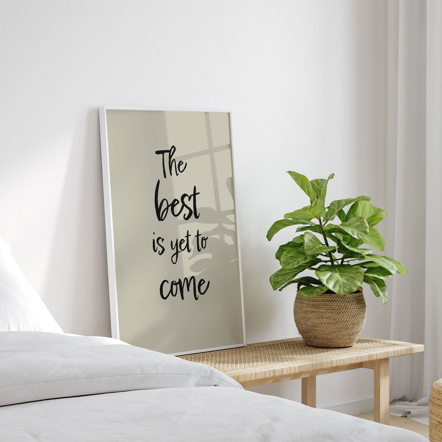 The best is yet to come, Motivational Poster
