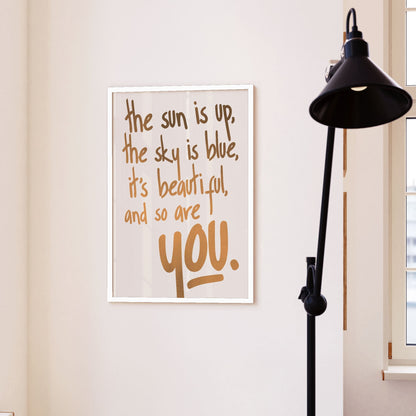 You Are Beautiful (vers.1), Motivational Poster