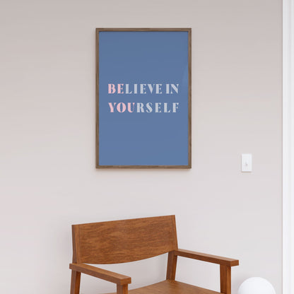 Be You, Motivational Poster