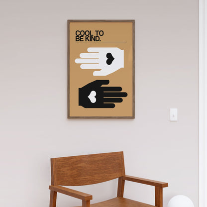 Cool To Be Kind Desert, Motivational Poster