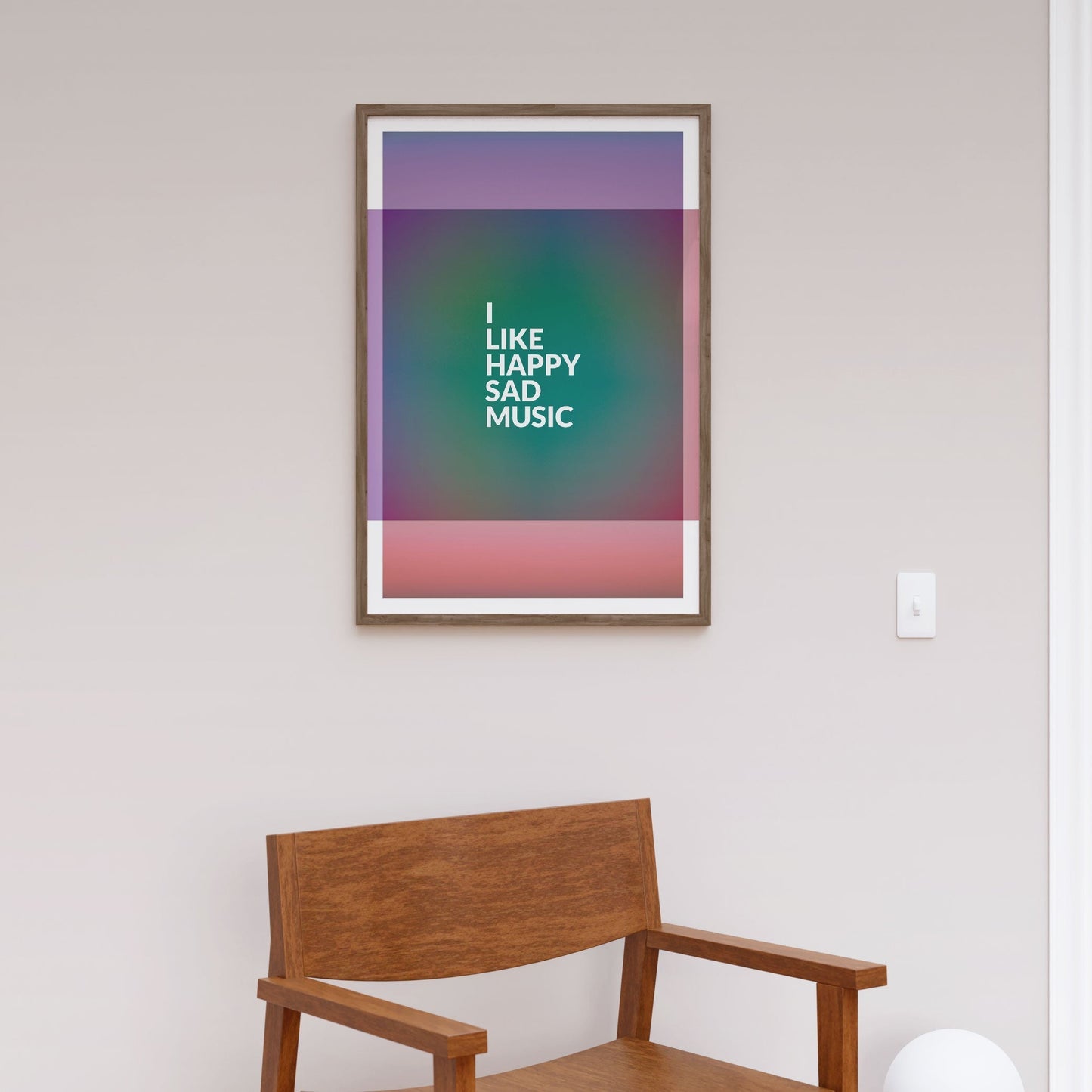 I Like Happy Sad Music, Motivational Poster