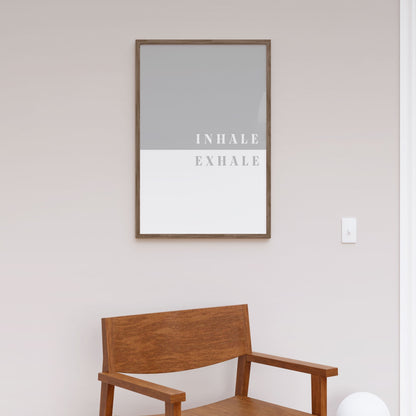 Inhale, Exhale, Motivational Poster