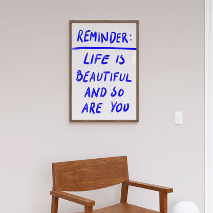 Reminder, Motivational Poster