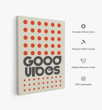 Good Vibes Orange, Motivational Poster