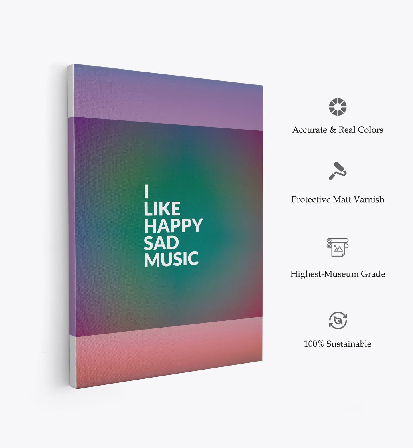 I Like Happy Sad Music, Motivational Poster