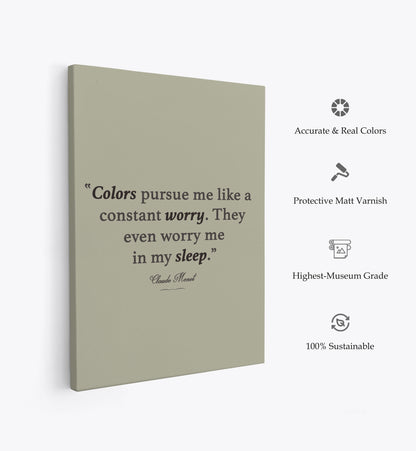 Monet Quote, Motivational Poster