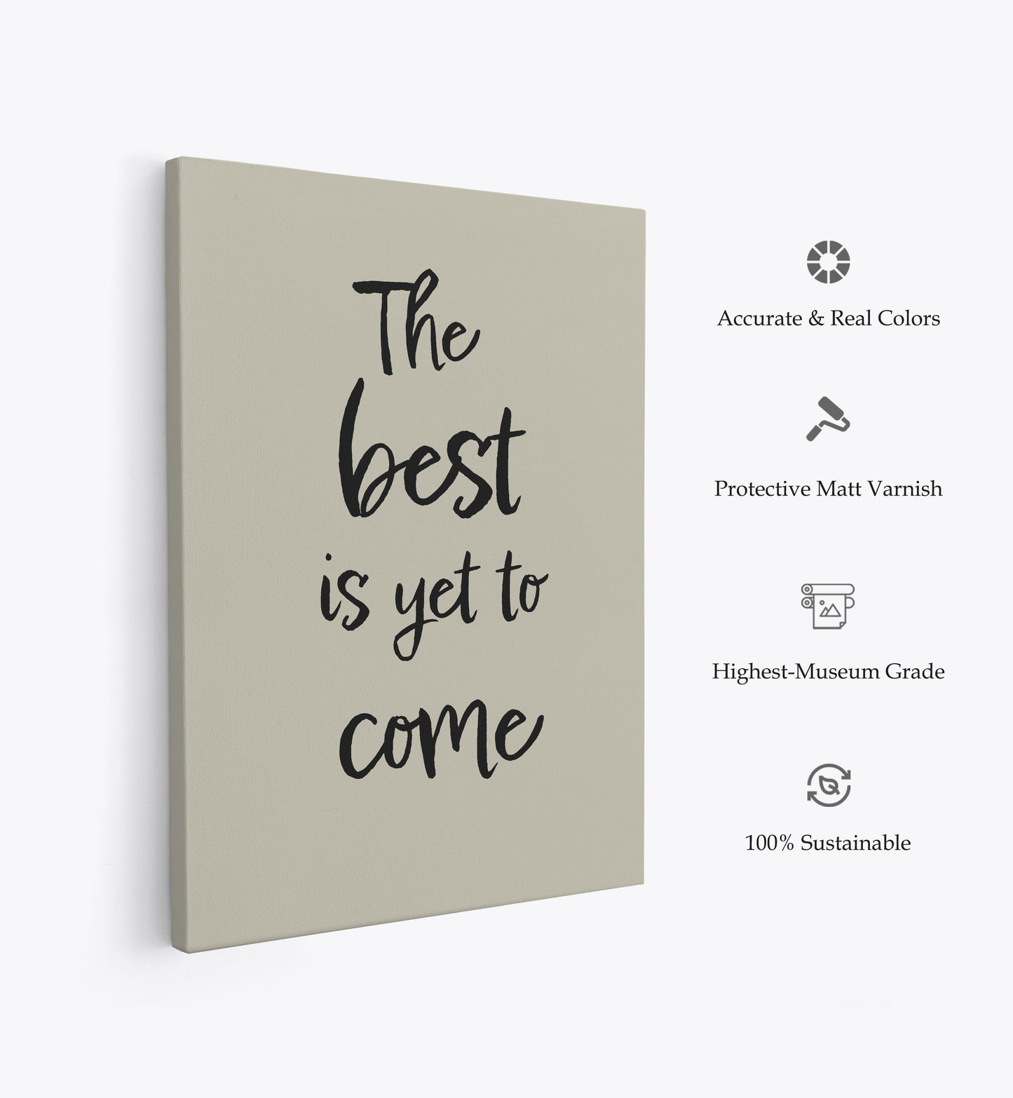 The best is yet to come, Motivational Poster