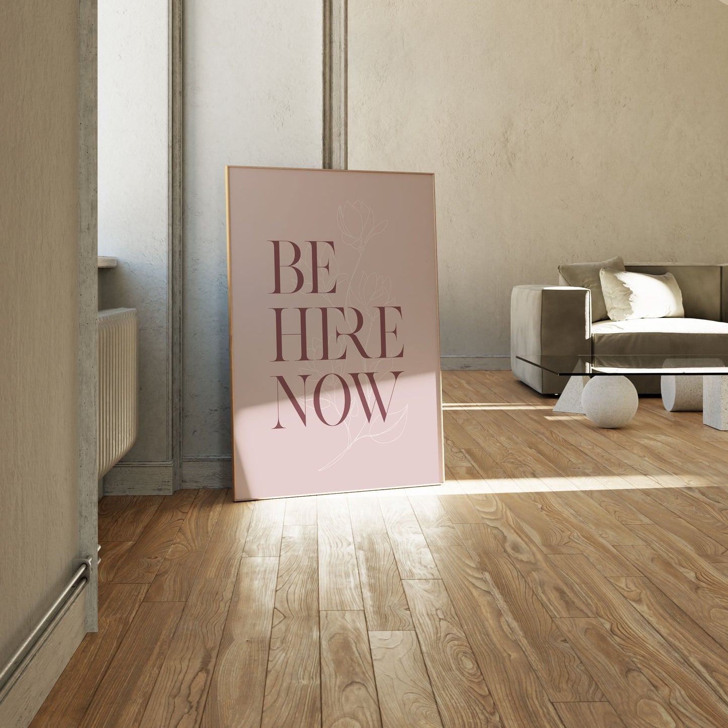Be Here Now No3, Motivational Poster