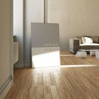 Inhale, Exhale, Motivational Poster