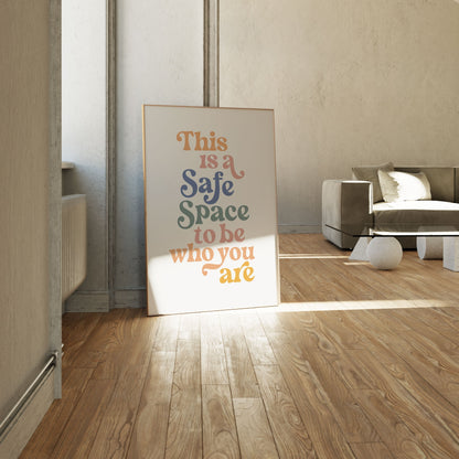 Safe Space, Motivational Poster