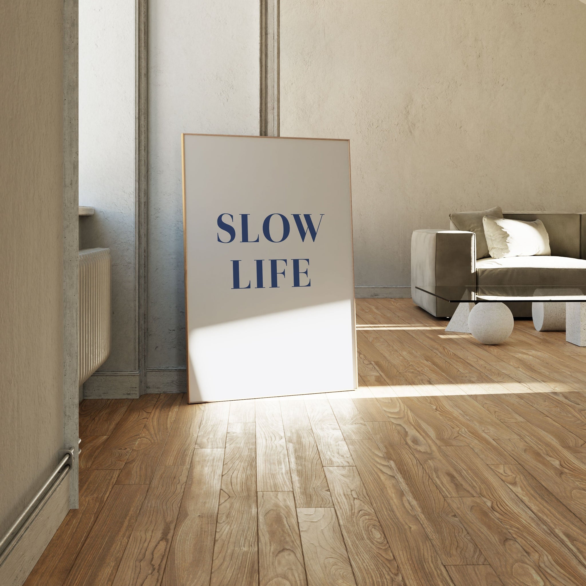 Slow Life, Motivational Poster