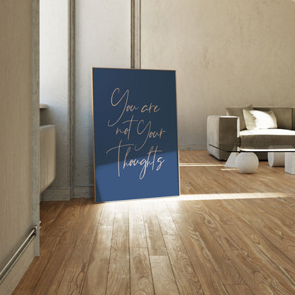 You Are Not Your Thoughts, Motivational Poster