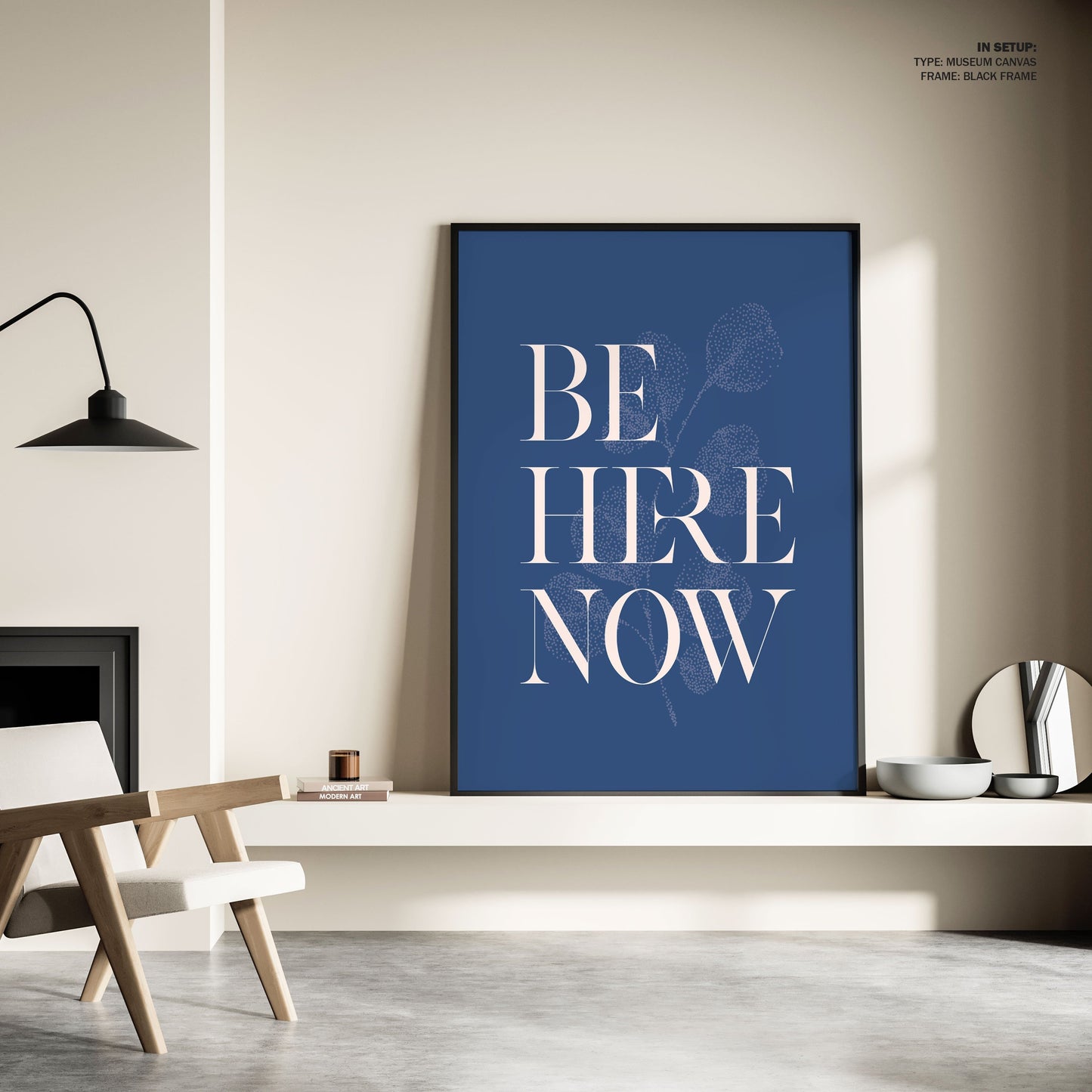 Be Here Now No2, Motivational Poster