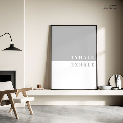 Inhale, Exhale, Motivational Poster