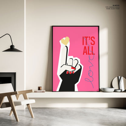 It's All Love Hand Pink, Motivational Poster