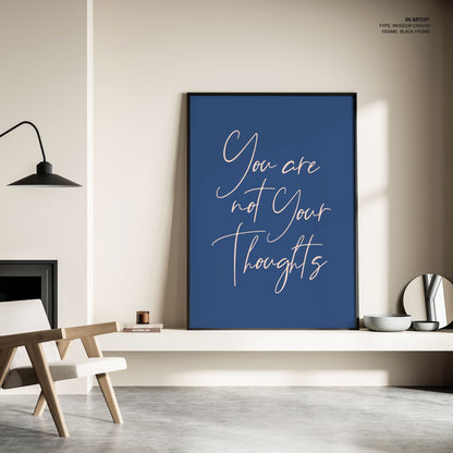 You Are Not Your Thoughts, Motivational Poster